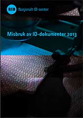 Misbruk av ID-dokumenter 2013.